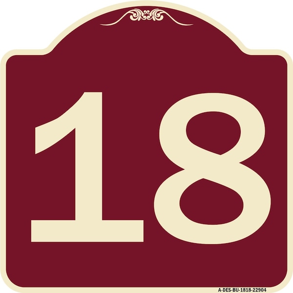 Signmission Designer Series Sign-Sign W/ Number Heavy-Gauge Aluminum Sign, 18" x 18", BU-1818-22904 A-DES-BU-1818-22904 - main